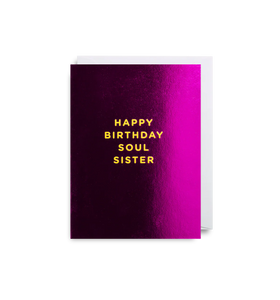Happy Birthday Soul Sister Mini Card - pink with gold writing 
