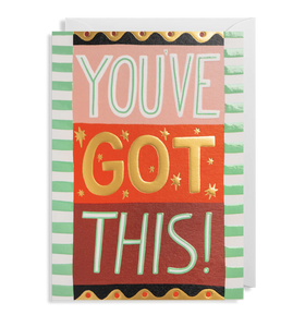 You've Got This Card