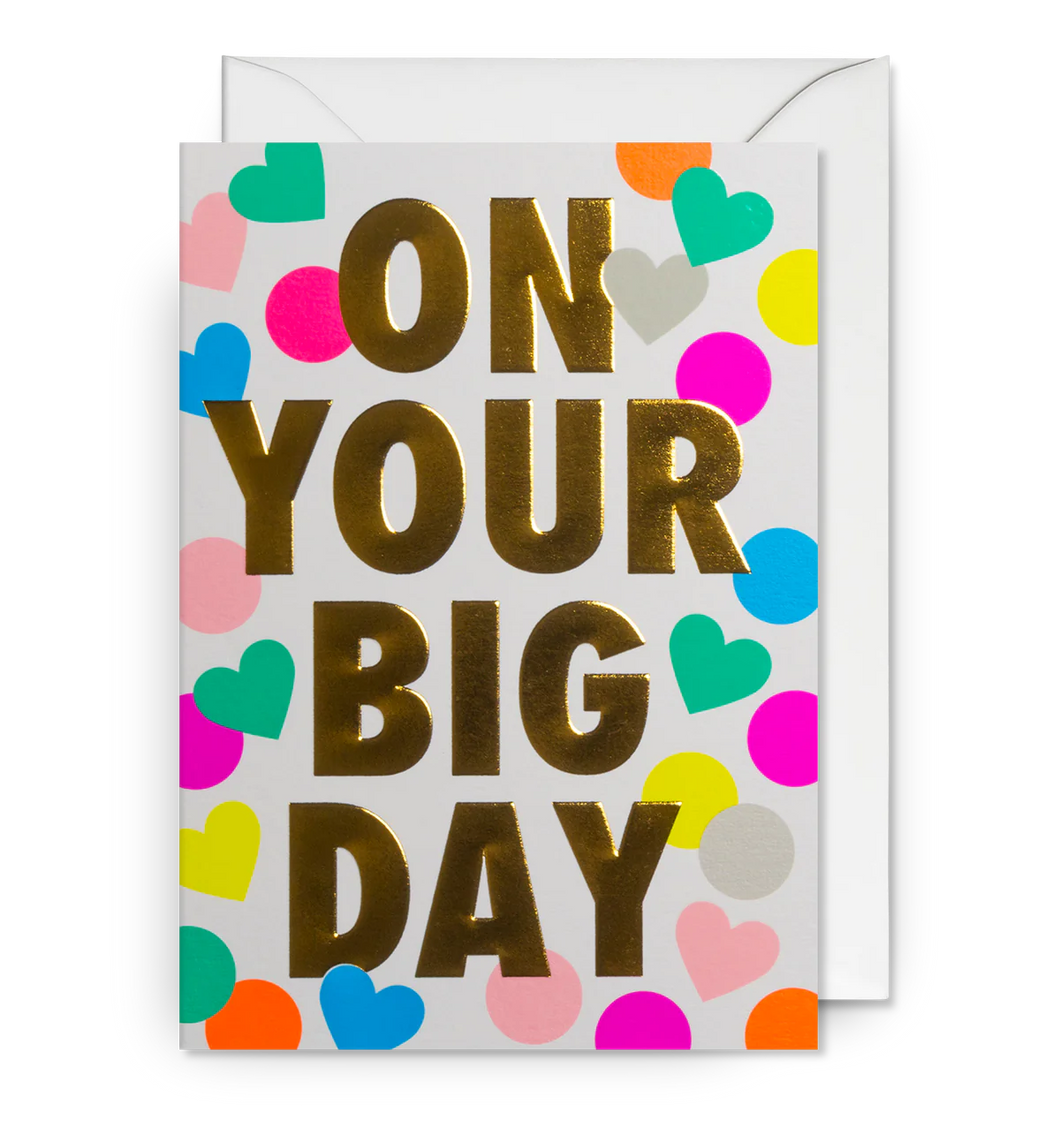 On your Big Day card with colourful hearts around gold words