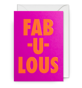 A neon pink card with neon orange word : FABULOUS