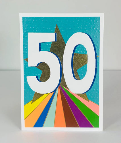 50 birthday card with white numbers, a gold star inn the background and neon rainbow emanating from the star