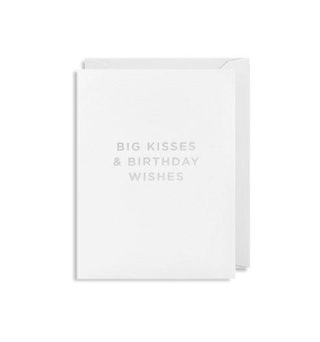 Big kisses and birthday wishes
