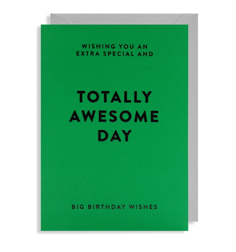 How to wish someone a totally awesome day on their birthday