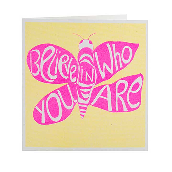 Believe in who you are - Arthouse Unlimited card