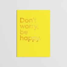Load image into Gallery viewer,  Don&#39;t Worry, Be Happy Music Card