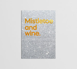 Mistletoe And Wine Music Card