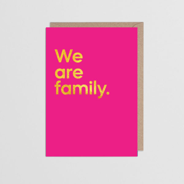 We Are Family Music Card