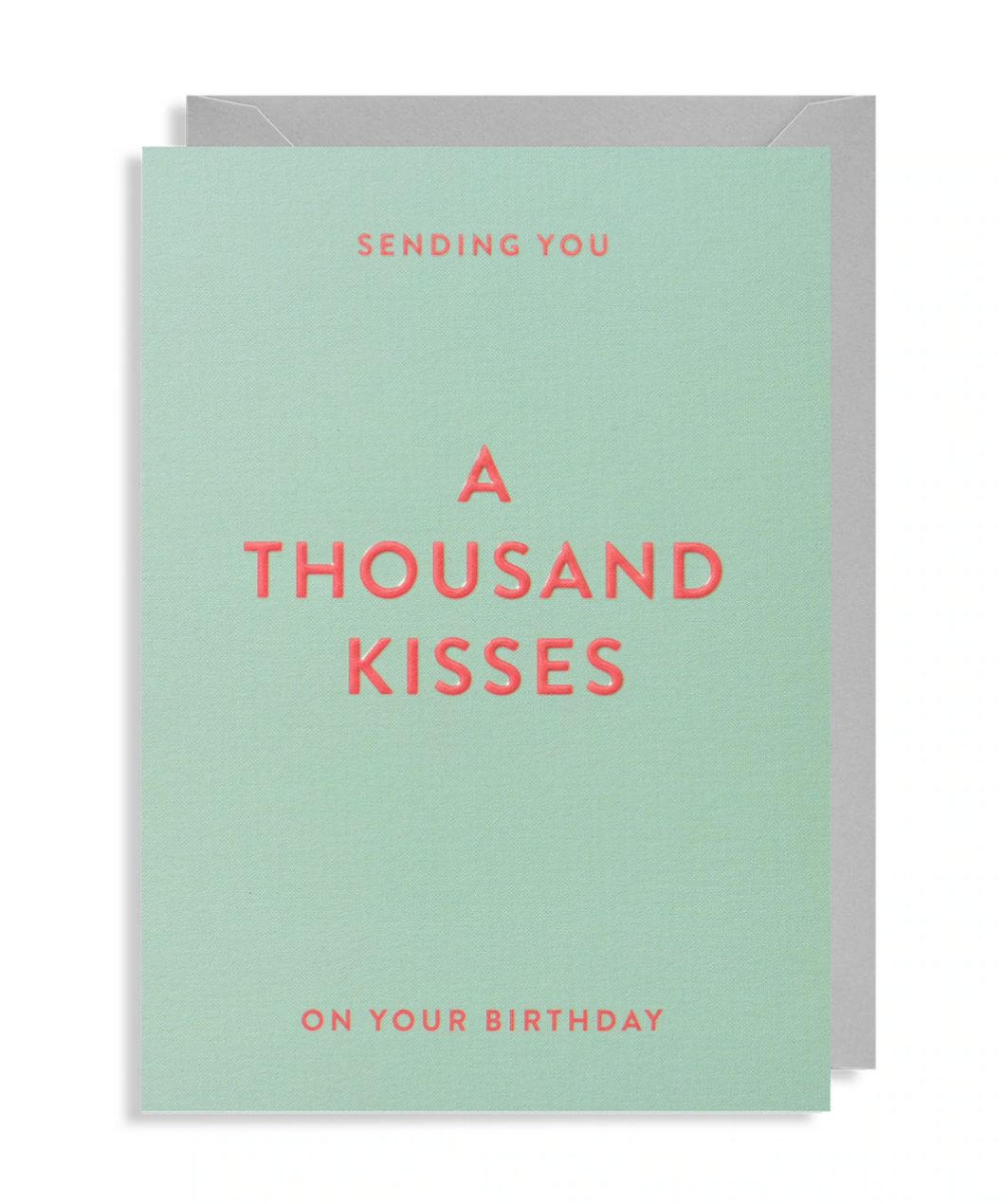 A Thousand Kisses On Your Birthday
