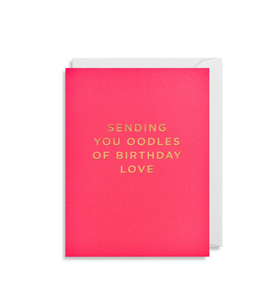 MINI CARD | sending you oodles of birthday love