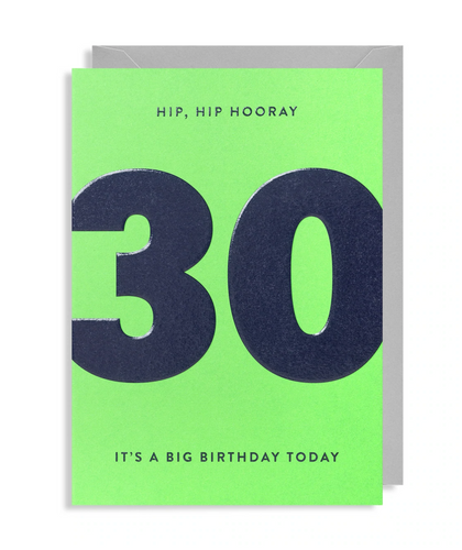 30 It's A Big Birthday Today