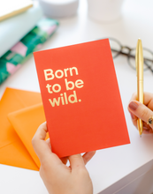 Load image into Gallery viewer, Born to be Wild Song Card